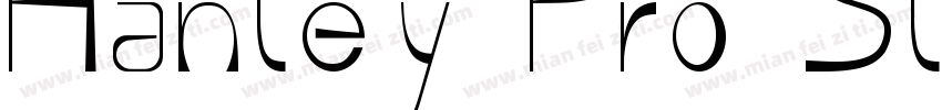 Hanley Pro Slim字体转换